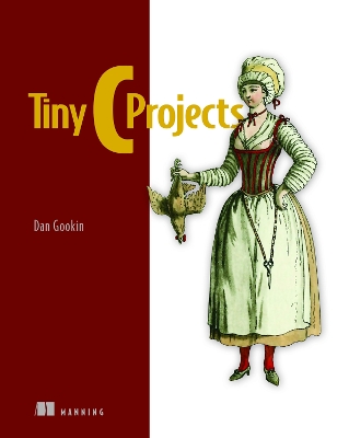 Book cover for Tiny C Projects