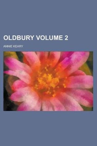 Cover of Oldbury (Volume 1)