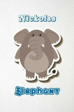Cover of Nickolas Elephant A5 Lined Notebook 110 Pages