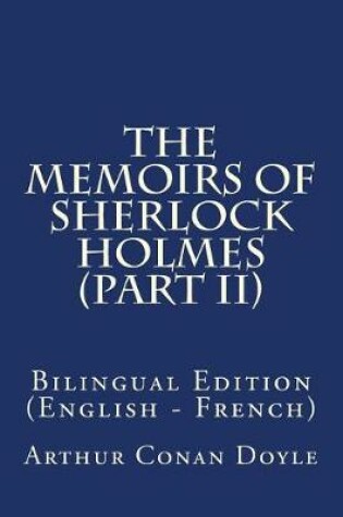 Cover of The Memoirs of Sherlock Holmes (Part II)