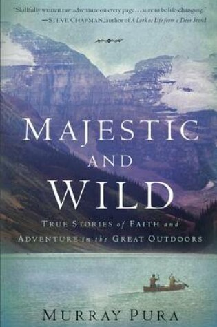 Cover of Majestic and Wild