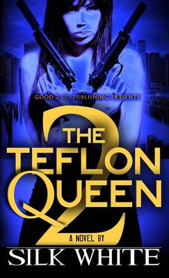 Book cover for Teflon Queen PT 2