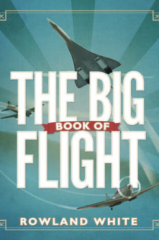 Cover of The Big Book of Flight- Bantam Press
