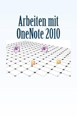 Book cover for Arbeiten Mit Onenote 2010