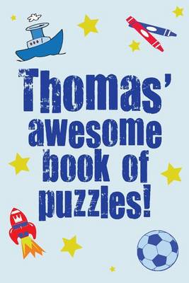 Book cover for Thomas' Awesome Book Of Puzzles!