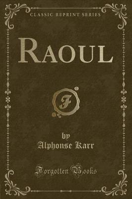 Book cover for Raoul (Classic Reprint)