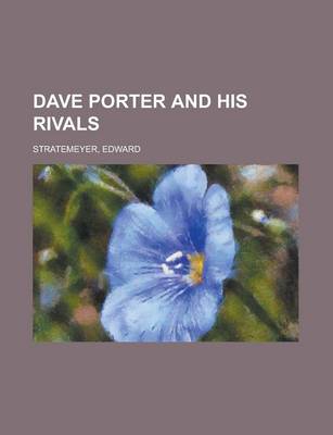 Book cover for Dave Porter and His Rivals