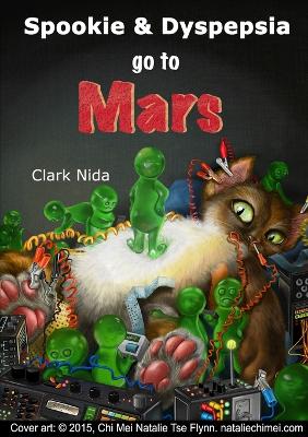 Book cover for Spookie and Dyspepsia Go to Mars