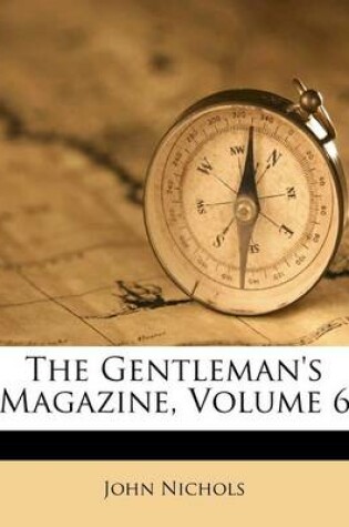 Cover of The Gentleman's Magazine, Volume 6