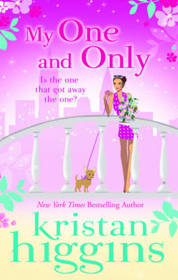 Book cover for My One and Only. Kristan Higgins