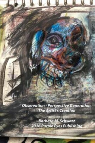 Cover of Observation - Perspective Generation, The Artist's Creation