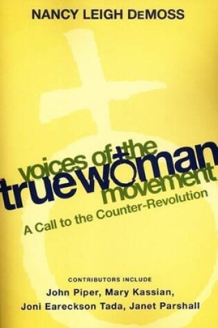 Cover of Voices Of The True Woman Movement