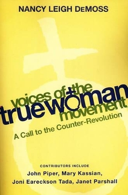 Book cover for Voices Of The True Woman Movement