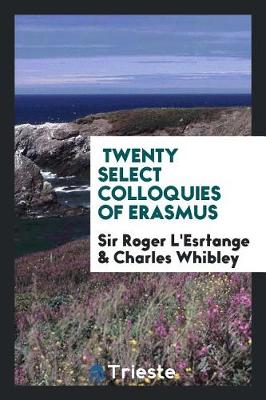 Book cover for Twenty Select Colloquies of Erasmus