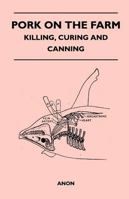 Book cover for Pork on the Farm - Killing, Curing and Canning