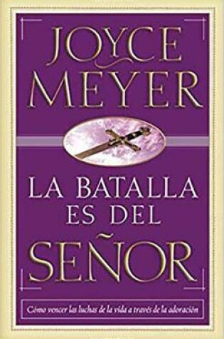 Cover of La Batalla Es del Senor - Pocket Book