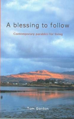 Book cover for A Blessing to Follow