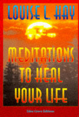 Book cover for Meditations to Heal Your Life