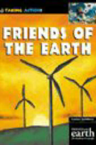 Cover of Taking Action: Friends of the Earth Paperback