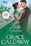 Book cover for One Kiss to Desire (Large Print)