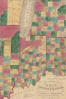 Book cover for A Vintage Map of the States of Ohio, Indiana & Illinois and Michigan Territory