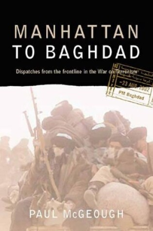 Cover of Manhattan to Baghdad