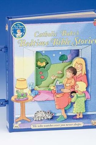 Cover of Catholic Baby's Bedtime Bible Stories