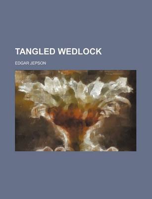 Book cover for Tangled Wedlock