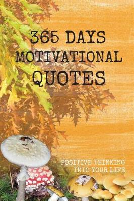 Book cover for 365 Days Motivational Quote