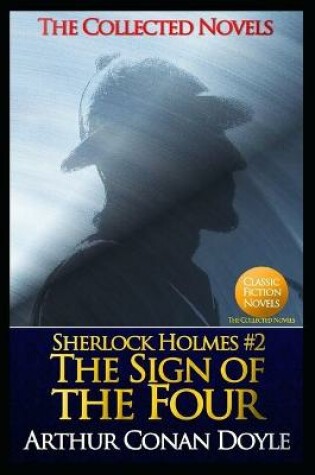 Cover of The Sign of the Four Annotated New Classics Addition