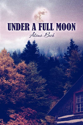 Book cover for Under a Full Moon