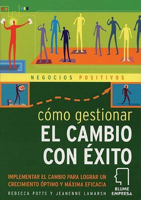 Book cover for Cómo Gestionar El Cambio Con Éxito