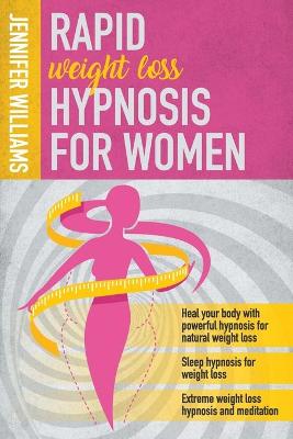 Book cover for Rapid Weight Loss Hypnosis for Women