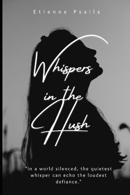 Cover of Whispers in the Hush