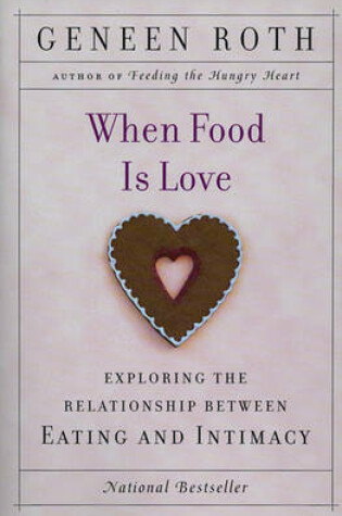Cover of When Food Is Love