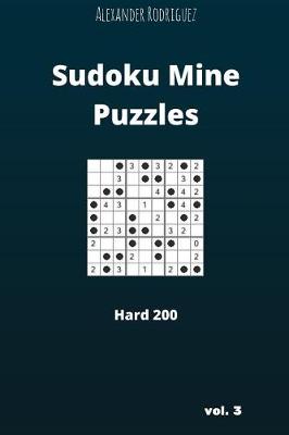 Book cover for Sudoku Mine Puzzles - Hard 200 vol. 3