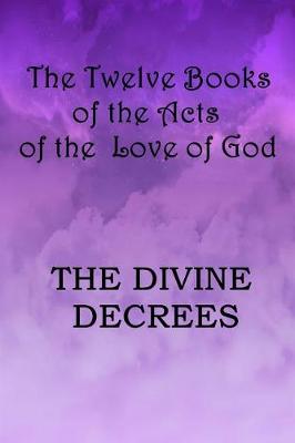 Book cover for The Twelve Books of the Acts of the Love of God