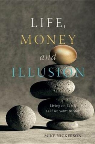 Cover of Life, Money and Illusion