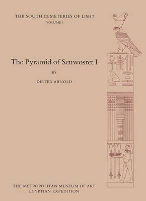 Book cover for The Pyramid of Senwosret I