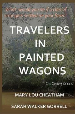 Cover of Travelers in Painted Wagons