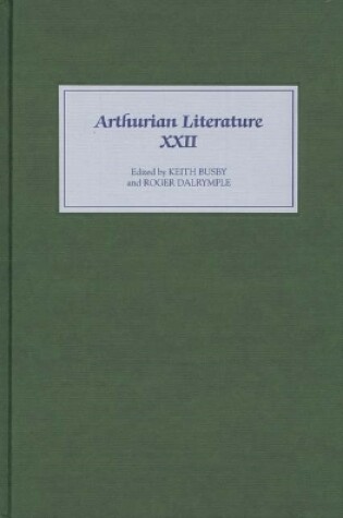 Cover of Arthurian Literature XXII