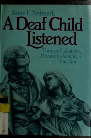 Cover of A Deaf Child Listened