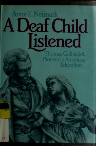 Book cover for A Deaf Child Listened