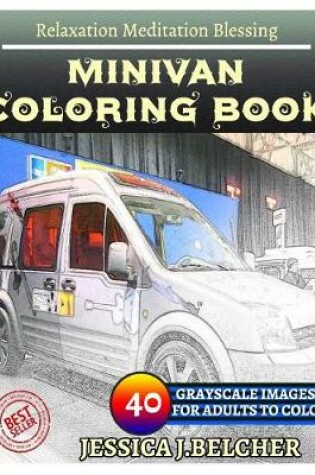 Cover of Minivan Coloring Book for Adults Relaxation Meditation Blessing