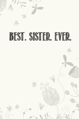 Book cover for Best. Sister. Ever.