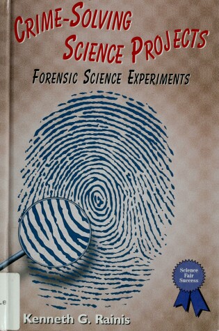 Cover of Crime-solving Science Projects