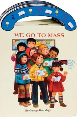 Book cover for We Go to Mass