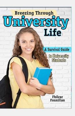 Book cover for Breezing Through University Life