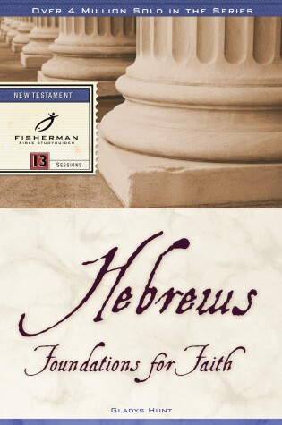 Cover of Hebrews: Foundations for Faith