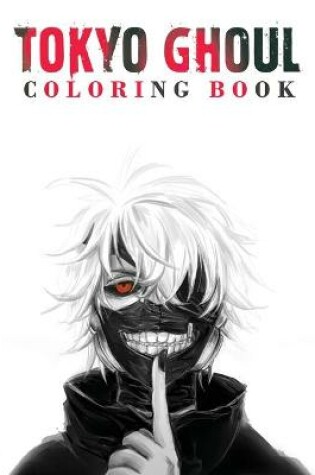 Cover of Tokyo Ghoul Coloring book